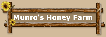 Munro's Honey Farm